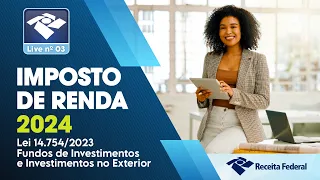 Perguntas e Respostas da Live 03 - Lei 14.754/2023 - Investimentos no Exterior