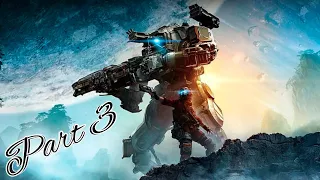 Titanfall 2 - [Blood And Rust] - Part 3