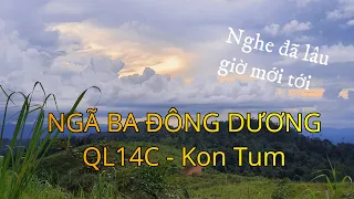 [P3] TOUR TÂY NGUYÊN - NGÃ BA ĐÔNG DƯƠNG - QL14C (2/9/2022 VS LỘC - ĐI NÚI VỀ BIỂN)