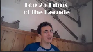 Tayte's Top 25 Films of the 2010's - CINEMA SAVVY