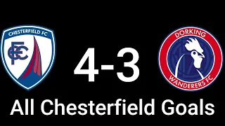 All Chesterfield goals vs Dorking Wanderers (4-3)