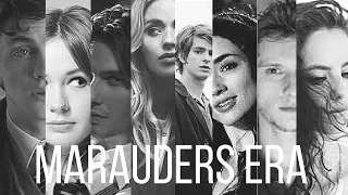 marauders era | time of our lives