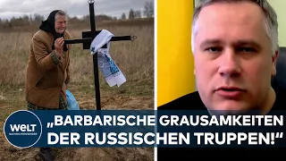UKRAINE-KRIEG: "Barbarische Grausamkeiten der russischen Truppen!" - Berater von Selenskyj