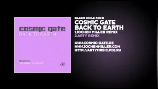 Cosmic Gate - Back To Earth (Arty Remix)