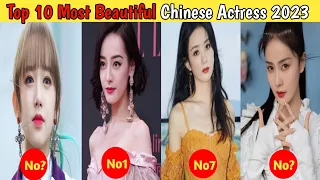 Top 10 Most Beautiful Chinese Actresses 2023