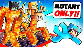 LOCKED on ONE LAVA RAFT But We're MUTANT MOBS With CRAZY FAN GIRL!