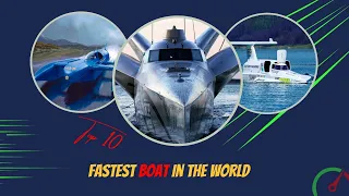 Top 10 Fastest Boats