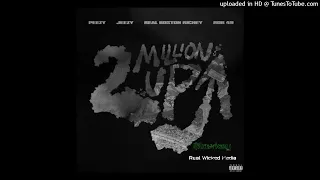 Peezy, Jeezy, Real Boston Richey - 2 Million Up ft. Rob49 Slowed Down #slowkey
