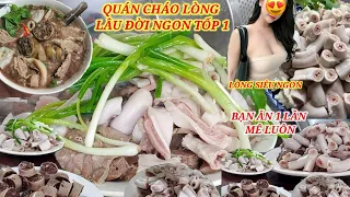 LIỆU CÒN QUÁN CHÁO LÒNG XE ĐIẾU THỨ 2 NÀO SIÊU NGON NHƯ NÀY  BẢO ĐẢM ĂN 1 LẦN MÊ NGAY