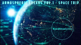 Atmospheric Breaks vol.1 - Space Trip