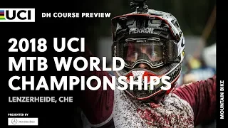 2018 UCI Mountain Bike World Championships - Lenzerheide (CHE) / DH Course Preview