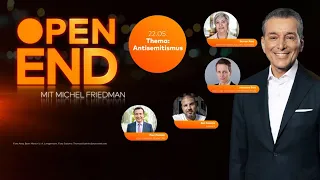 OPEN END - ANTISEMITISMUS: Mit Michel Friedman, Paul Ziemiak, Seyran Ates und Johannes Boie