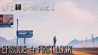 "Life Is Strange 2 Episode 4" First Look Gameplay - LIS 2 Episode 4 Teaser