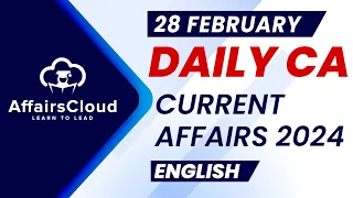 Current Affairs 28 February 2024 | English | By Vikas | AffairsCloud For All Exams