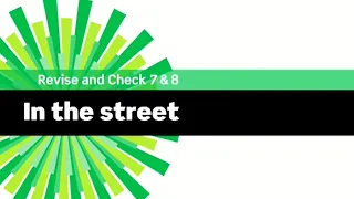 English File 3rd - Intermediate - Revise and Check: In the street 7&8