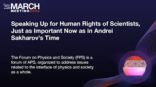 Speaking Up for Human Rights of Scientists, Just as Important Now as in Andrei Sakharov's Time