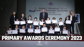 Primary Awards Ceremony 2023 (St. Stephen's International School)