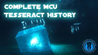 Complete MCU Tesseract History