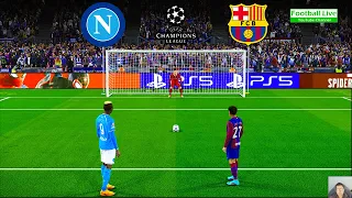 Napoli vs Barcelona - Penalty Shootout | UEFA Champions League 2024 UCL | Osimhen vs Barcelona | PES