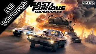 Fast & Furious Crossroads - Full Gameplay | No Commentary | PC