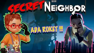 NYOBAIN EVENT ROKET BARU !!! | Secret Neighbor Indonesia