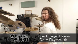 White Zombie/Rob Zombie: Super Charger Heaven - Chris Williams Drum Cover