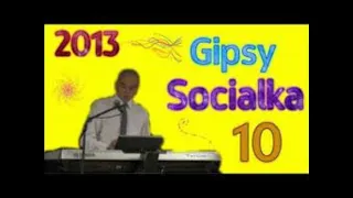 Gipsy Socialka 10 - Hin man pirani (2013)