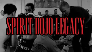 SPIRIT DOJO LEGACY PASSING OF THE TORCH | MARTIAL ARTS DOCUMENTARY