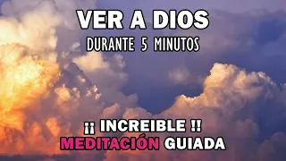 Ver A Dios Y Hablar Con Él durante 5 minutos, MEDITACIÓN GUIADA, la fuente de inspiracion.