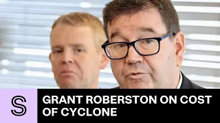 Grant Robertson speaks about the cost of Cyclone Gabrielle disaster | Press conference | Stuff.co.nz