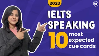 IELTS Speaking Cue Cards for 2023