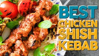 Best Chicken Şiş | Shish Kebab Recipe That You Will Want to Make for the Rest of Your Life!