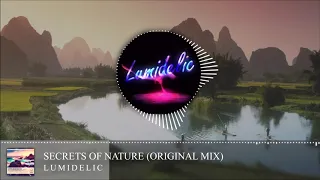 Lumidelic - Secrets of Nature