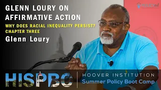 Chapter 3: Why Does Racial Inequality Persist? With Glenn Loury