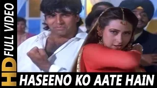 Haseeno Ko Aate Hain Kya Kya Bahane | Udit Narayan, Alka Yagnik | Lahoo Ke Do Rang Songs | Akshay