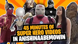 45 Minutes of Superhero Videos in Anishinaabemowin