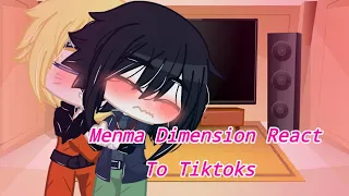 Menma Dimension React to Tiktok / Narusasu/MenChara / Naruto AU (Little Angst)