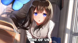 Nightcore - One of Us (with Lyrics)