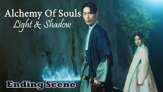 The Ending We All Wanted 💕 || Alchemy Of Souls Season 2 Ending || 환혼: 빛과 그림자
