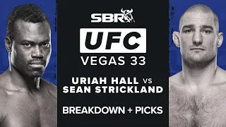 UFC Vegas 33 Picks | ﻿Uriah Hall vs. Sean Strickland Predictions