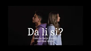 DA LI SI? - Zera | cover by Darija Vracevic and Petar Anicic