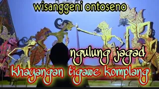 jembleger tandange' wisanggeni karo ontoseno kabeh mawut, ora ono sing iso nandingi//ki seno nugroho