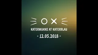 live set @ KATERMUKKE label night, KATERBLAU heinz hopper 12/5/18 / vom Feisten