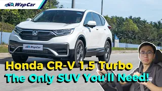 2021 Honda CR-V 1.5 AWD Review in Malaysia, You Just Can’t Say No To One | WapCar
