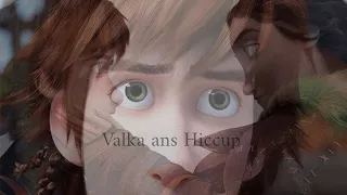 VALKA and HICCUP  YOULL Be in My Heart