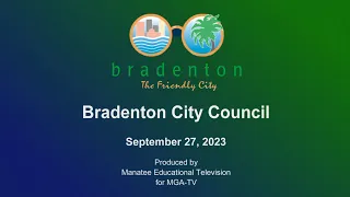 Bradenton City Council Meeting, September 27, 2023