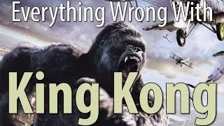 Everything Wrong With King Kong (2005) In 10 Minutes Or Less