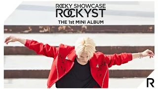 라키(ROCKY) THE 1st MINI ALBUM [ROCKYST] SHOWCASE