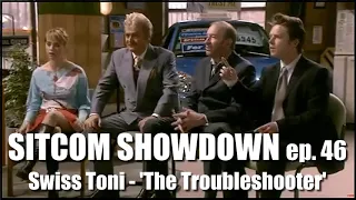 Sitcom Showdown Podcast #46 Swiss Toni "The Troubleshooter"