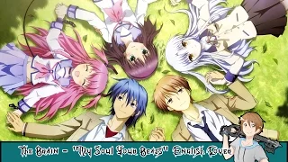 "My Soul, Your Beats [Gldemo Version]" (Angel Beats OP English Cover) [The Brain]